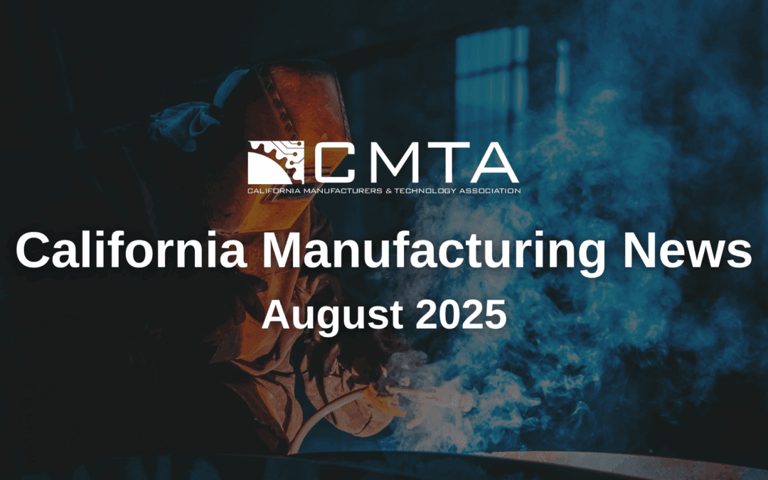 Manufacturing in the News: August 2025