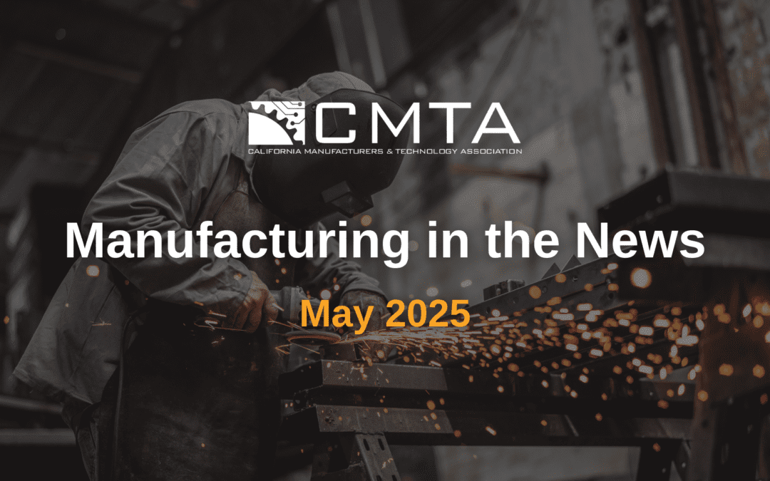 Manufacturing in the News: May 2025
